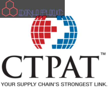 C-TPAT-Đánh Giá - Chứng Nhận C-TPAT
